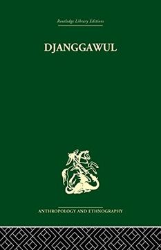 portada Djanggawul: An Aboriginal Religious Cult of North-Eastern Arnhem Land (en Inglés)