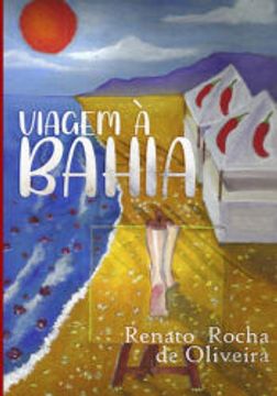 portada Viagem à Bahia (in Portuguese)