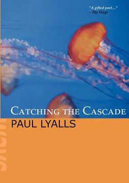 portada catching the cascade (en Inglés)