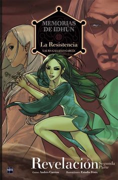 portada Memorias de Idhún: La Resistencia. Revelación [2ª Parte]. Cómic (Memorias de Idhun) (in Spanish)
