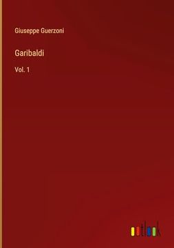 portada Garibaldi: Vol. 1 (en Italiano)
