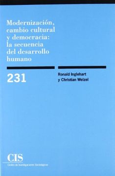 portada Modernizacion, Cambio Cultural y Democracia: Del Desarrollo Huma no (231) (in Spanish)