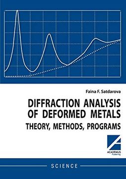 portada Diffraction Analysis of Deformed Metals: Theory, Methods, Programs (en Inglés)