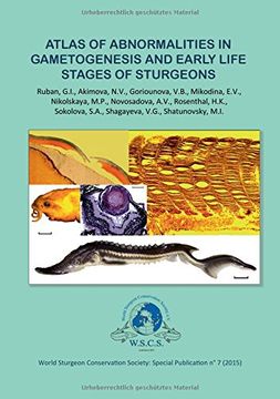 portada Atlas of abnormalities in gametogenies and early life stages of sturgeons (German Edition)