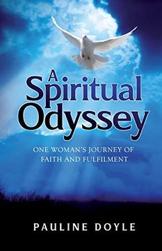 portada A Spiritual Odyssey: One Woman's Journey of Faith and Fulfilment (en Inglés)