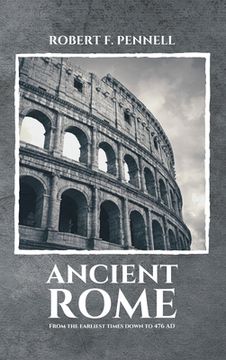 portada Ancient Rome: From the earliest times down to 476 AD