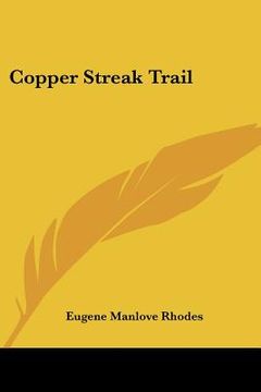 portada copper streak trail (en Inglés)