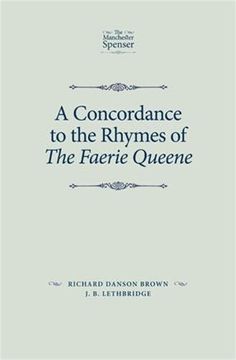 portada A Concordance to the Rhymes of the Faerie Queene (Manchester Spenser) (The Manchester Spenser)
