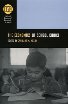 portada The Economics of School Choice (en Inglés)