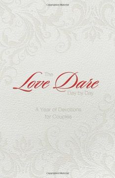 portada The Love Dare day by Day: Gift Edition: A Year of Devotions for Couples (en Inglés)