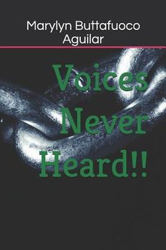 portada Voices Never Heard!! (in English)