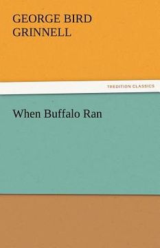 portada when buffalo ran (en Inglés)