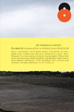 portada Corridor 8: # 2: Contemporary Visual art and Writing: The Borderlands Edition (en Inglés)