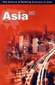 portada asia360: the culture of building businesses in asia (en Inglés)
