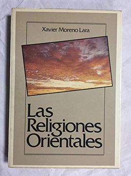 portada Las Religiones Orientales Moreno, Lara
