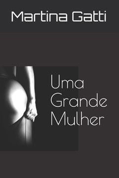 portada Uma Grande Mulher (en Portugués)