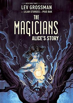 portada The Magicians Original Graphic Novel: Alice's Story 