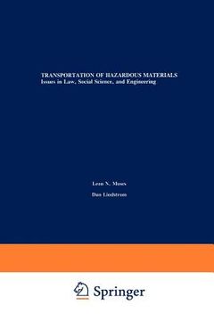 portada transportation of hazardous materials: issues in law, social science, and engineering (en Inglés)