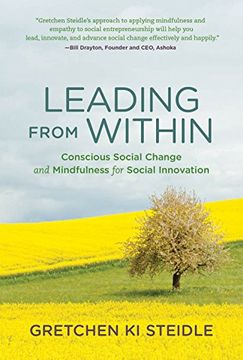 portada Leading From Within: Conscious Social Change and Mindfulness for Social Innovation (The mit Press) (en Inglés)