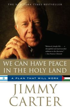 portada We can Have Peace in the Holy Land: A Plan That Will Work 