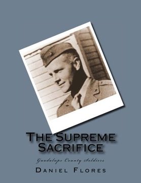 portada The Supreme Sacrifice: Guadalupe County Soldiers