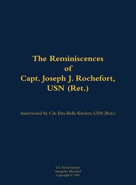 portada Reminiscences of Capt. Joseph J. Rochefort, USN (Ret.) (en Inglés)