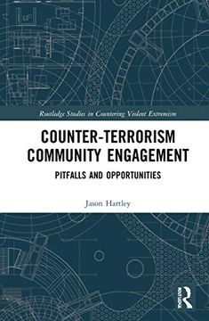 portada Counter-Terrorism Community Engagement (Routledge Studies in Countering Violent Extremism) (en Inglés)