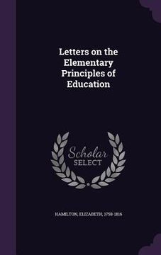 portada Letters on the Elementary Principles of Education (en Inglés)