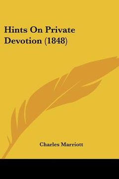 portada hints on private devotion (1848) (en Inglés)