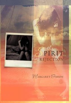 portada the spirit of rejection (en Inglés)