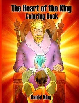 portada The Heart of the King: Coloring Book (en Inglés)