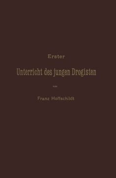 portada Erster Unterrieht des jungen Drogisten (German Edition)
