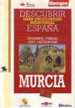 portada Descubrir España. Murcia (Geografía, Turismo, Arte, Gastronomía)