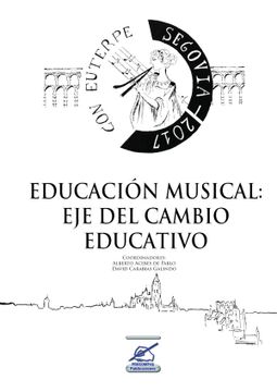 portada Educacion Musical. Eje del Cambio Educativo (in Spanish)