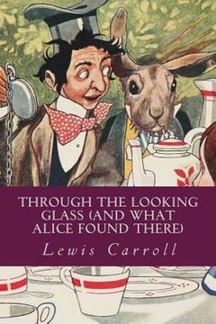 portada Through the Looking Glass (And What Alice Found There)