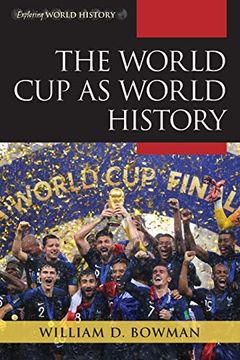 portada The World Cup as World History (en Inglés)