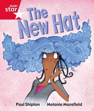 portada Rigby Star Guided Reception Red Level: The New Hat Pupil Book (single)