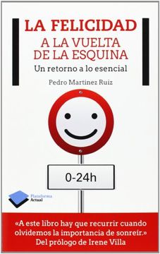 portada La Felicidad A La Vuelta De La Esquina (Empresa) (in Spanish)