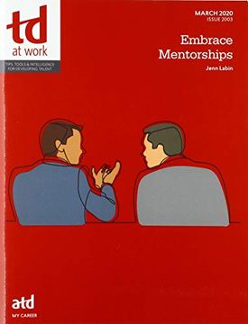 portada Embrace Mentorships (td at Work (Formerly Infoline)) (en Inglés)