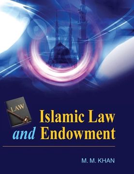 portada Islamic Law and Endowment (in English)