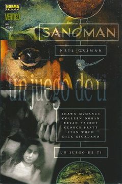 portada 249. SANDMAN UN JUEGO DE TI RUSTICA (Neil Gaiman) Norma, 2004. OFRT antes 16E
