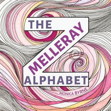portada The Melleray Alphabet: An illuminated alphabet book (en Inglés)