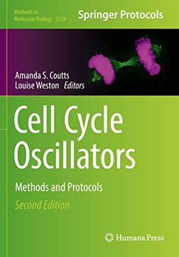 portada Cell Cycle Oscillators: Methods and Protocols (Methods in Molecular Biology) (en Inglés)