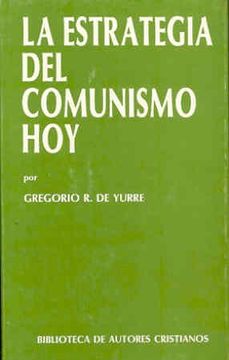 portada la estrategia del comunismo hoy (in Spanish)