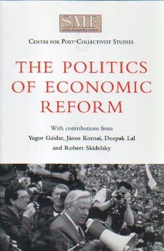 portada The Politics of Economic Reform (Social Market Foundation Paper) (en Inglés)