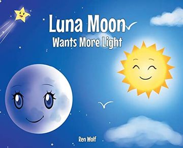 portada Luna Moon Wants More Light (in English)