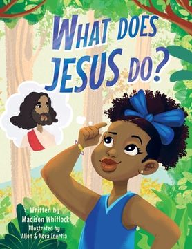 portada What Does Jesus Do? (en Inglés)