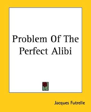 portada problem of the perfect alibi (en Inglés)