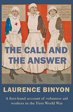 portada The Call and the Answer: A First-Hand Account of Volunteer aid Workers in the First World war (en Inglés)