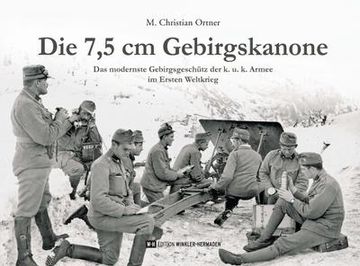 portada Die 7,5 cm Gebirgskanone (en Alemán)